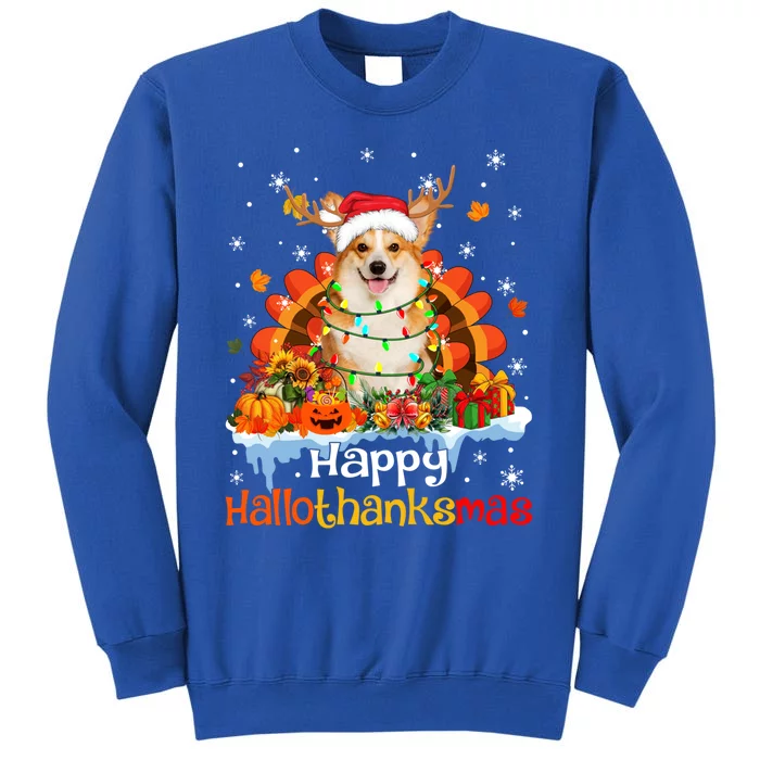 Happy Hallothanksmas Corgi Dog Halloween Thanksgiving Xmas Gift Tall Sweatshirt