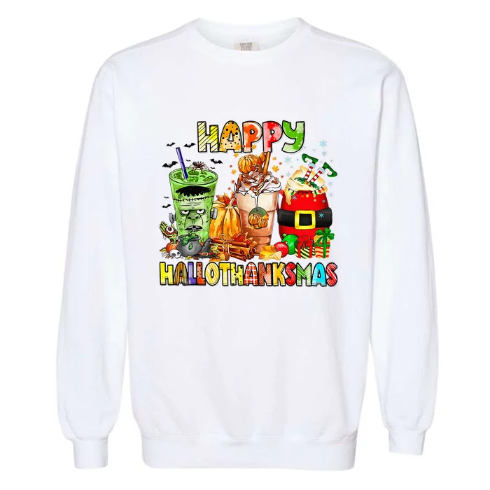 Happy Hallothanksmas Coffee Latte Halloween Thanksgiving Garment-Dyed Sweatshirt