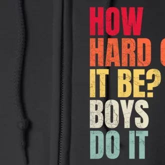 How Hard Can It Be Boy.S Do It Full Zip Hoodie