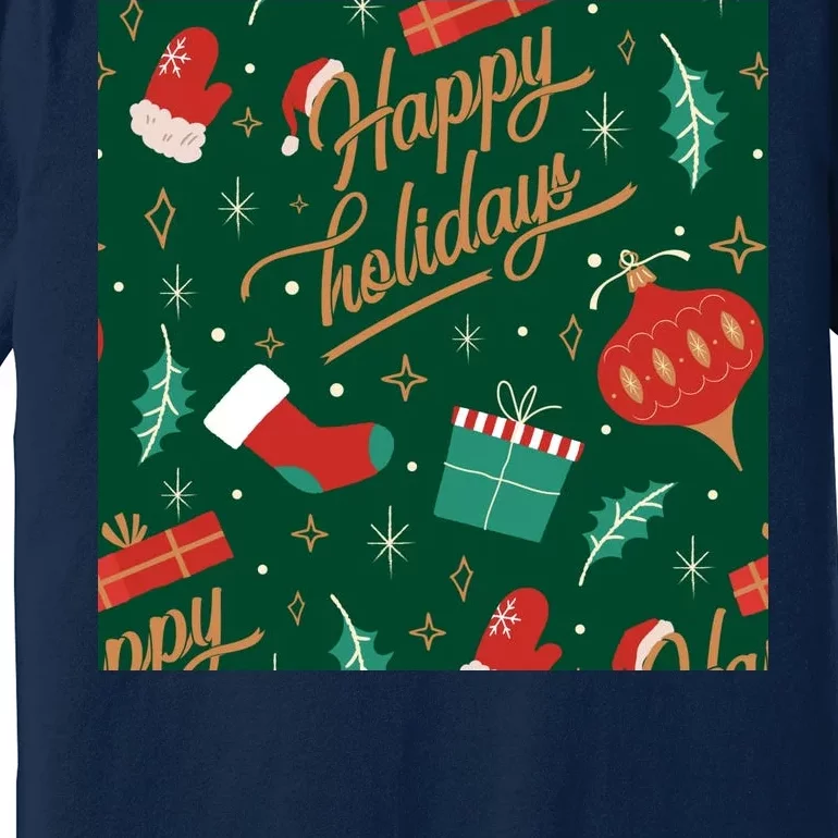 Happy Holidays Christmas Festive Premium T-Shirt