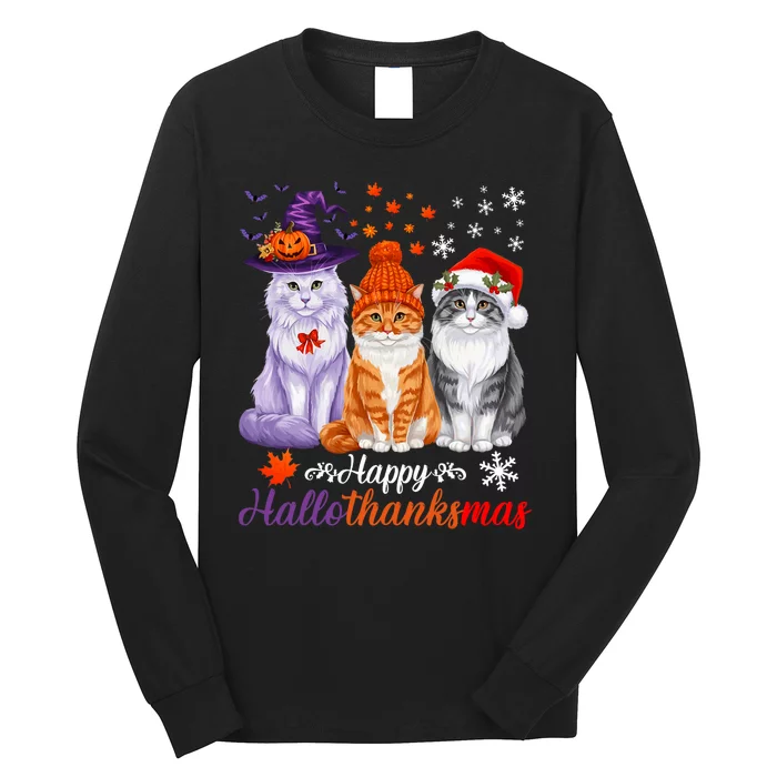 Happy Hallothanksmas Cats Halloween Thanksgiving Christmas Long Sleeve Shirt