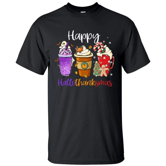 Happy Hallothanksmas Coffee Latte Halloween Thanksgiving Tall T-Shirt