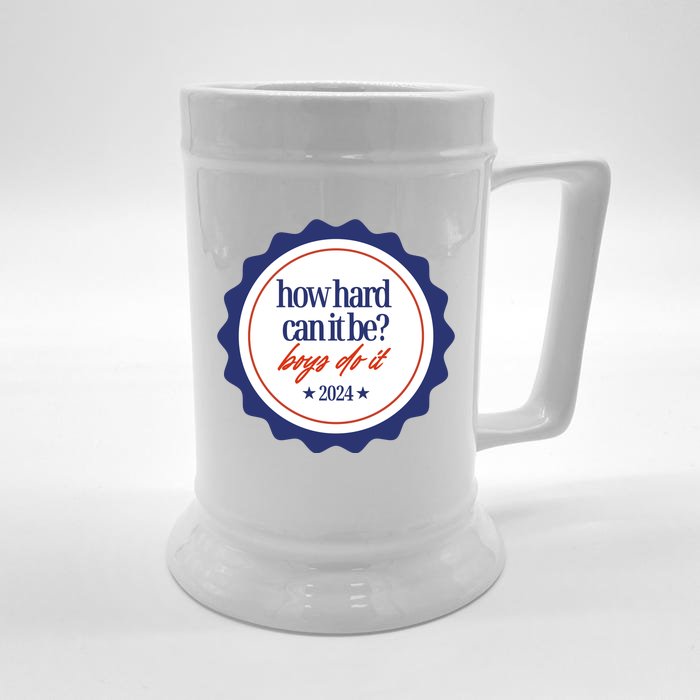 How Hard Can It Be Boy.S Do It 2024 Front & Back Beer Stein