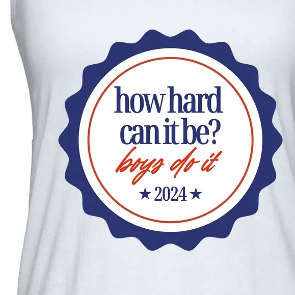 How Hard Can It Be Boy.S Do It 2024 Ladies Essential Flowy Tank