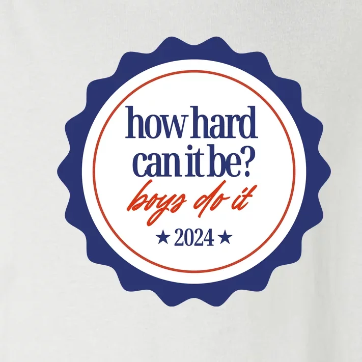 How Hard Can It Be Boy.S Do It 2024 Toddler Long Sleeve Shirt