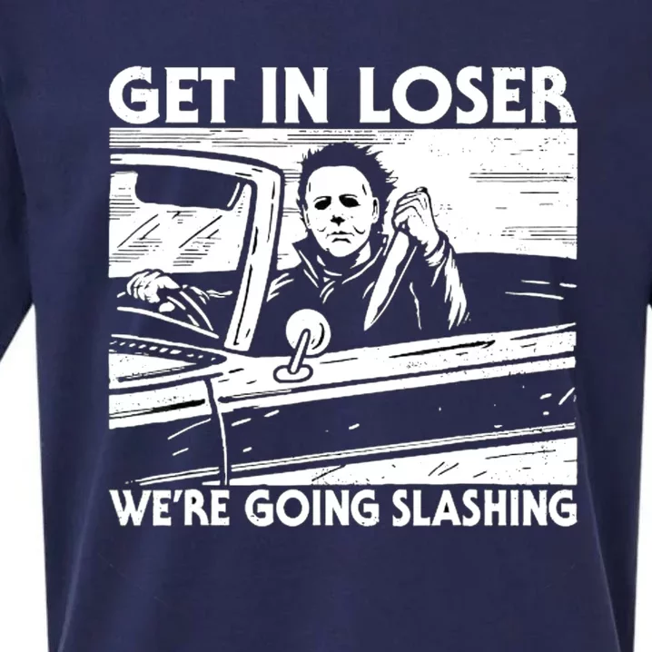 Horror Halloween Character Get In Loser WeRe Going Slashing Sueded Cloud Jersey T-Shirt