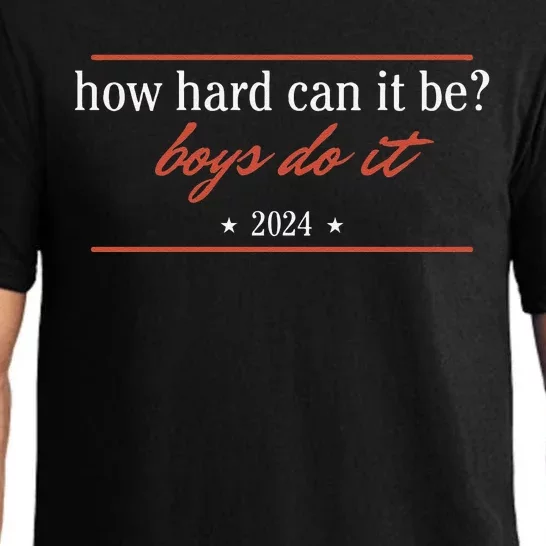 How Hard Can It Be Do It 2024 Pajama Set