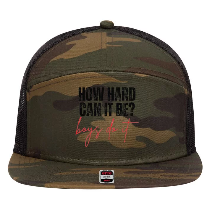 How Hard Can It Be Do It Funny 7 Panel Mesh Trucker Snapback Hat