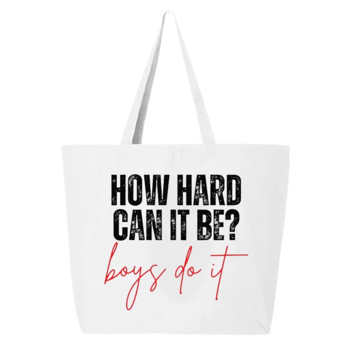 How Hard Can It Be Do It Funny 25L Jumbo Tote