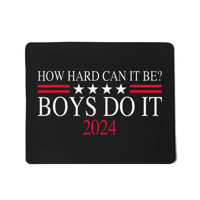 How Hard Can It Be Do It 2024 Funny Mousepad