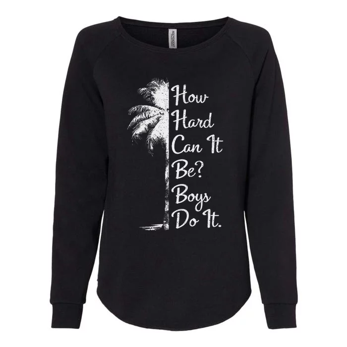 How Hard Can It Be Do It. Harris 2024 Womens California Wash Sweatshirt