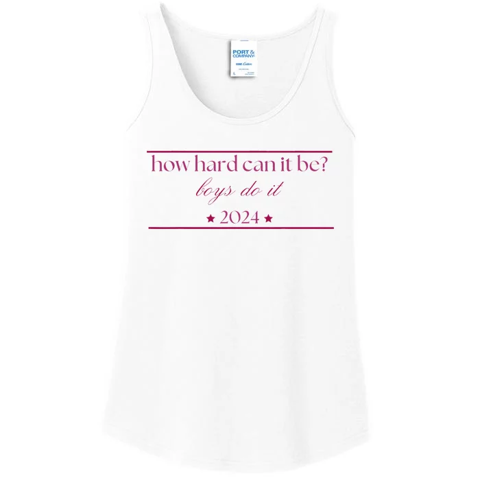 How Hard Can It Be Boy Do It. Harris 2024 Ladies Essential Tank