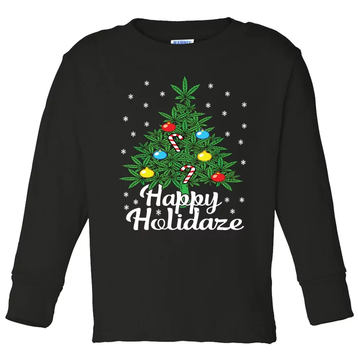 Happy Holidaze Cannabis Weed Leaf Christmas Tree Marijuana Toddler Long Sleeve Shirt