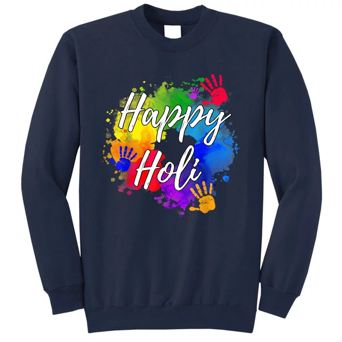 Happy Holi Color India Hindu Gift Tall Sweatshirt