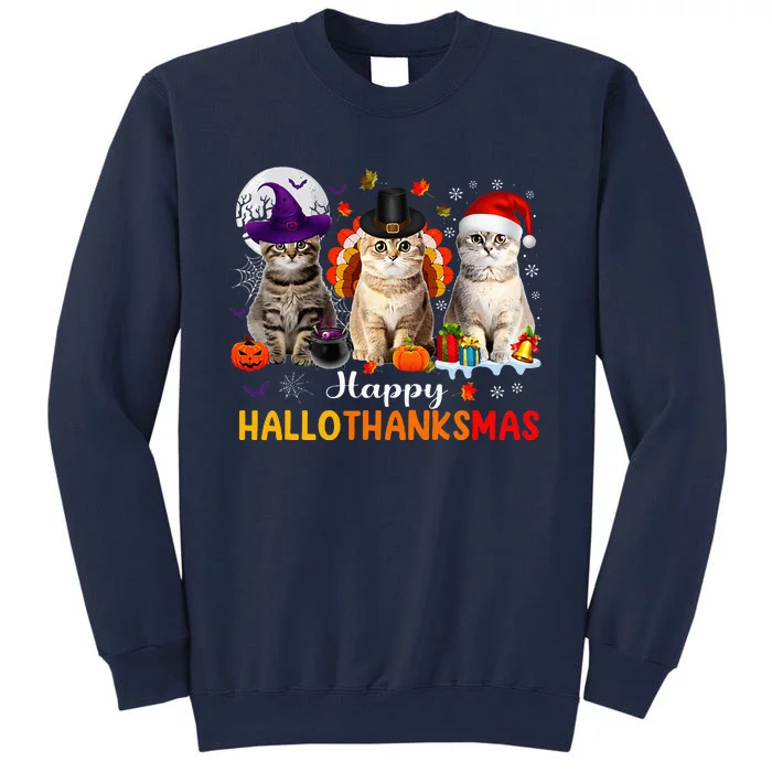 Happy Hallothanksmas Cats Halloween Thanksgiving Christmas Tall Sweatshirt