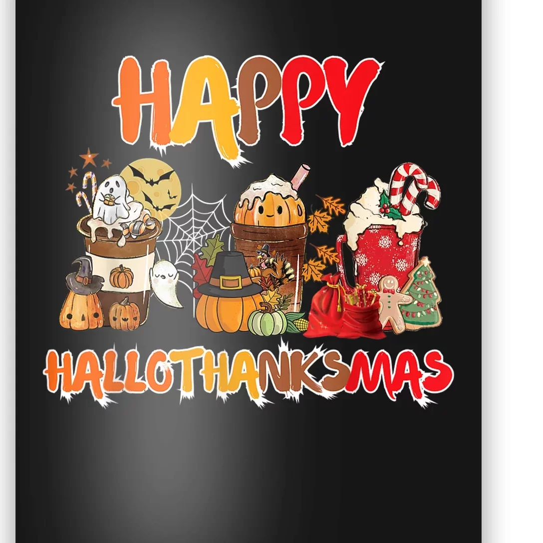 Happy Hallothanksmas Coffee Poster