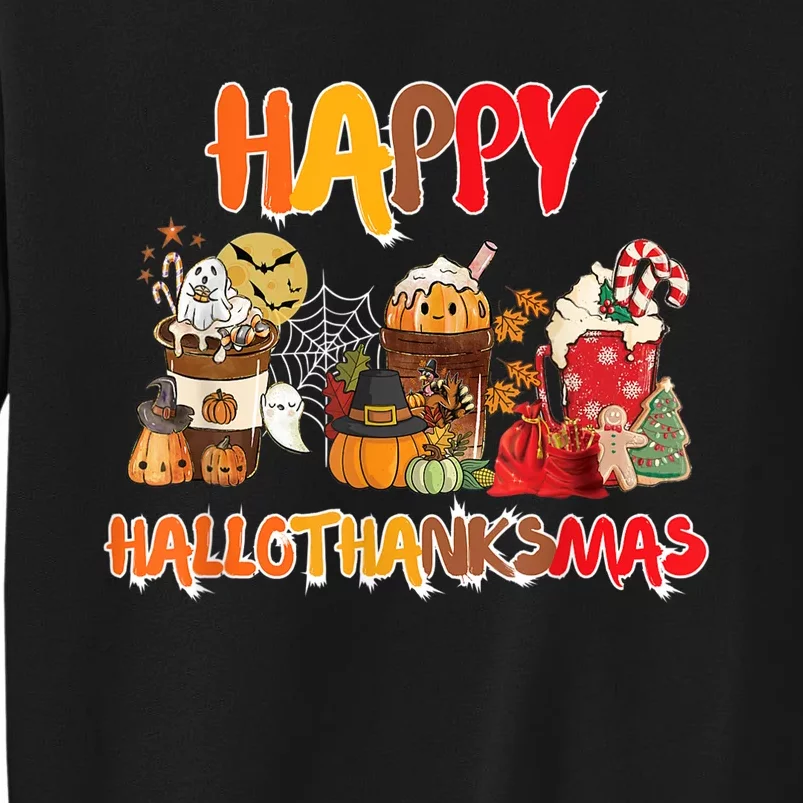 Happy Hallothanksmas Coffee Tall Sweatshirt