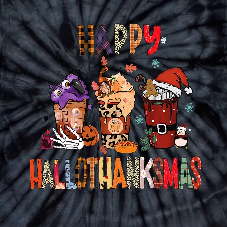 Happy Hallothanksmas Coffee Latte Halloween Thanksgiving Tie-Dye T-Shirt