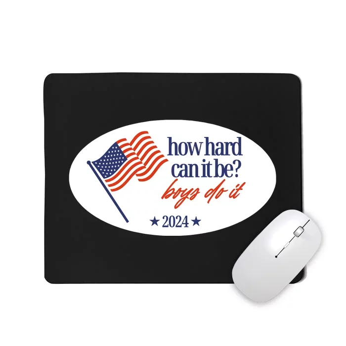 How Hard Can It Be Do It Sticker Mousepad