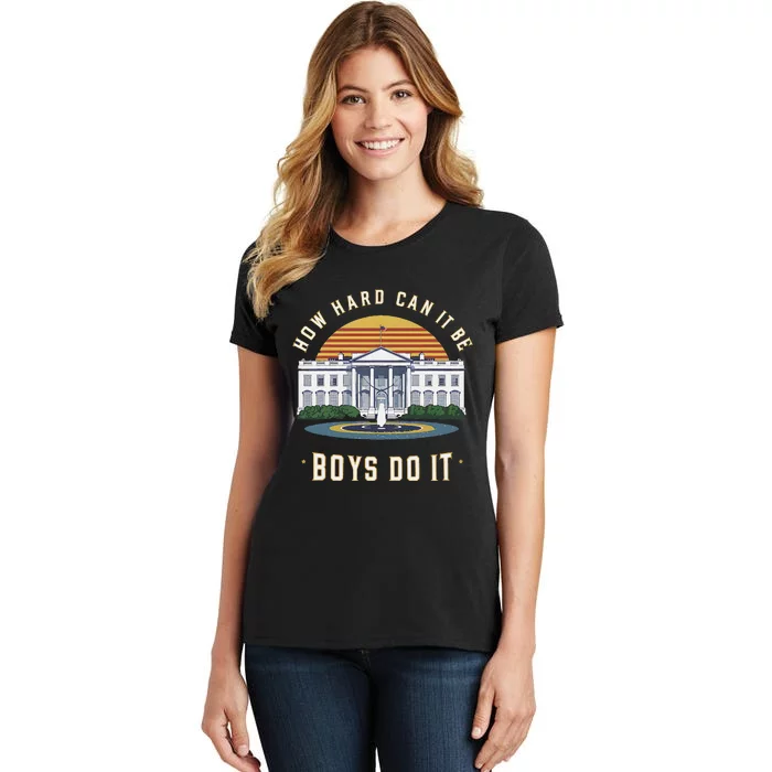 How Hard Can It Be Do It Harris 2024 Kamala 2024 Women's T-Shirt