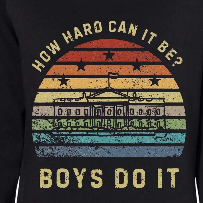 How Hard Can It Be Do It Sunset The White House Womens California Wash Sweatshirt