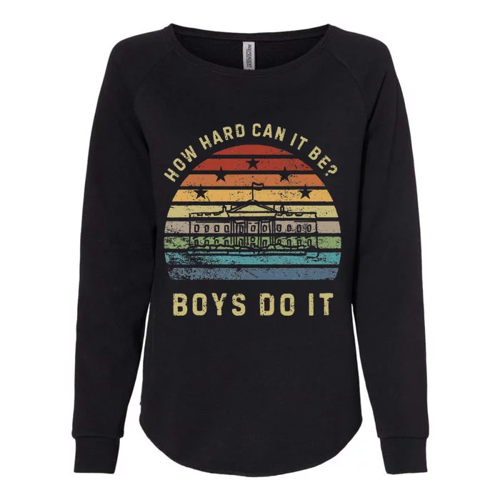 How Hard Can It Be Do It Sunset The White House Womens California Wash Sweatshirt