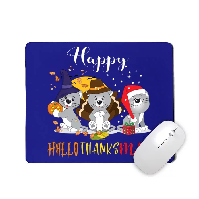 Happy Hallothanksmas Cats Halloween Christmas Thanksgiving Cool Gift Mousepad