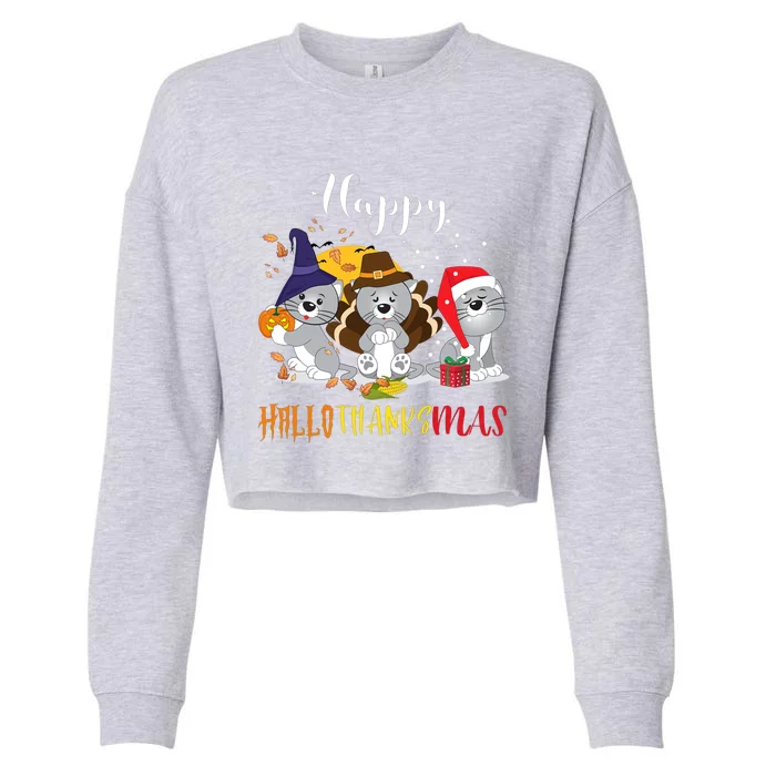 Happy Hallothanksmas Cats Halloween Christmas Thanksgiving Cool Gift Cropped Pullover Crew