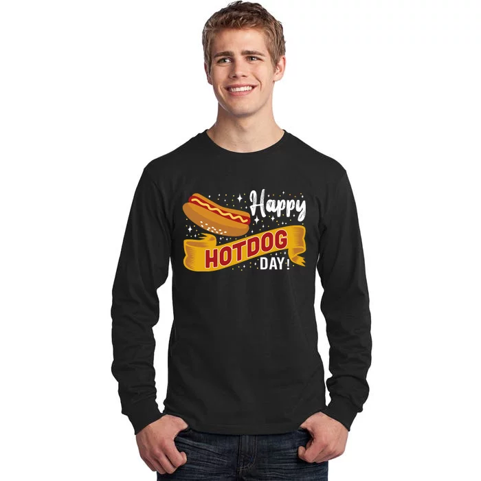 Happy Hot Dog Day Tall Long Sleeve T-Shirt