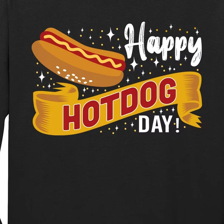 Happy Hot Dog Day Tall Long Sleeve T-Shirt