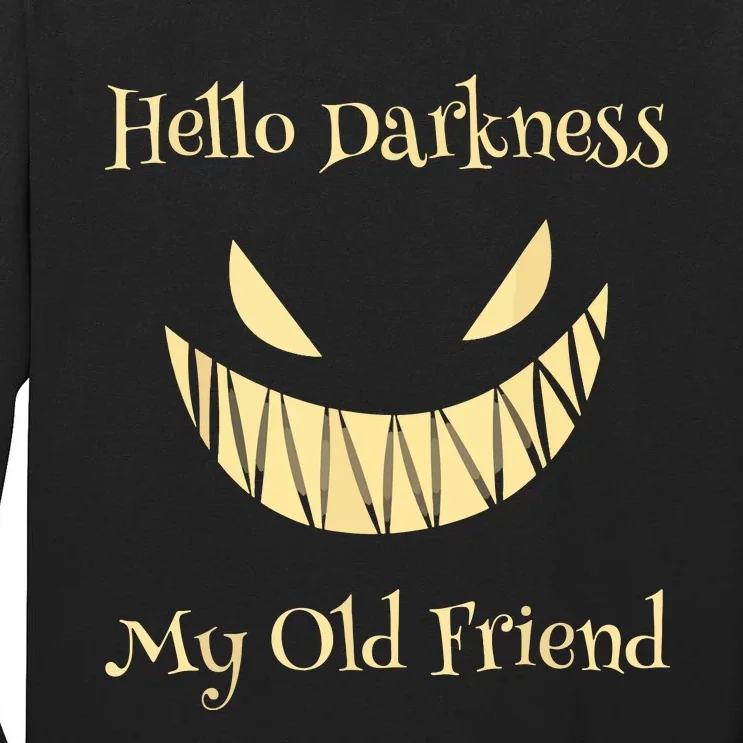 Halloween Hello Darkness My Old Friend Tall Long Sleeve T-Shirt