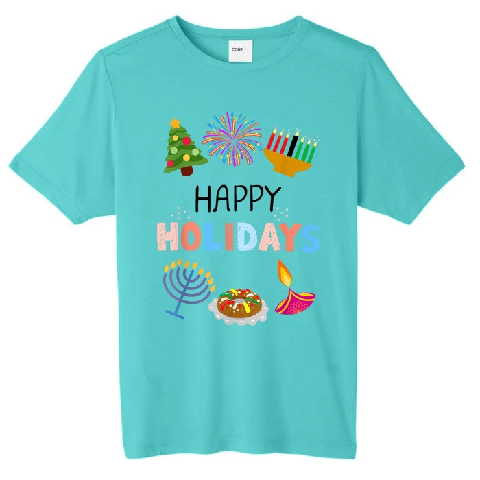 Happy Holidays Diwali Kwanzaa Hanukkah Christmas ChromaSoft Performance T-Shirt