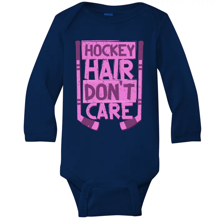 Hockey Hair Dont Care Funny Ice Hockey Lover Designs Meaningful Gift Baby Long Sleeve Bodysuit