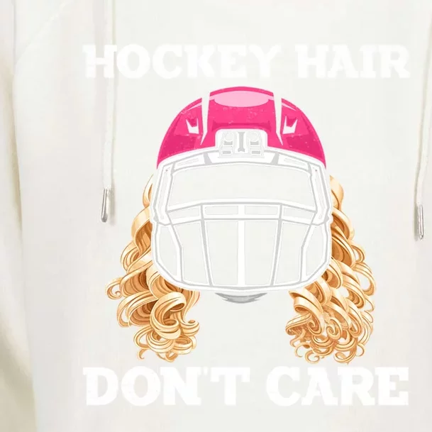 Hockey Hair Dont Care Ice Puck Player Gift Womens Funnel Neck Pullover Hood