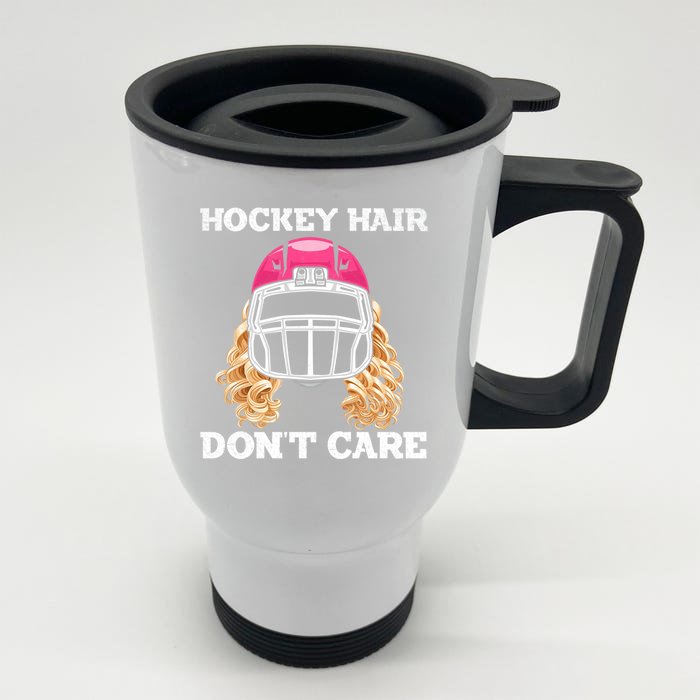 Hockey Hair Dont Care Ice Puck Player Gift Front & Back Stainless Steel Travel Mug