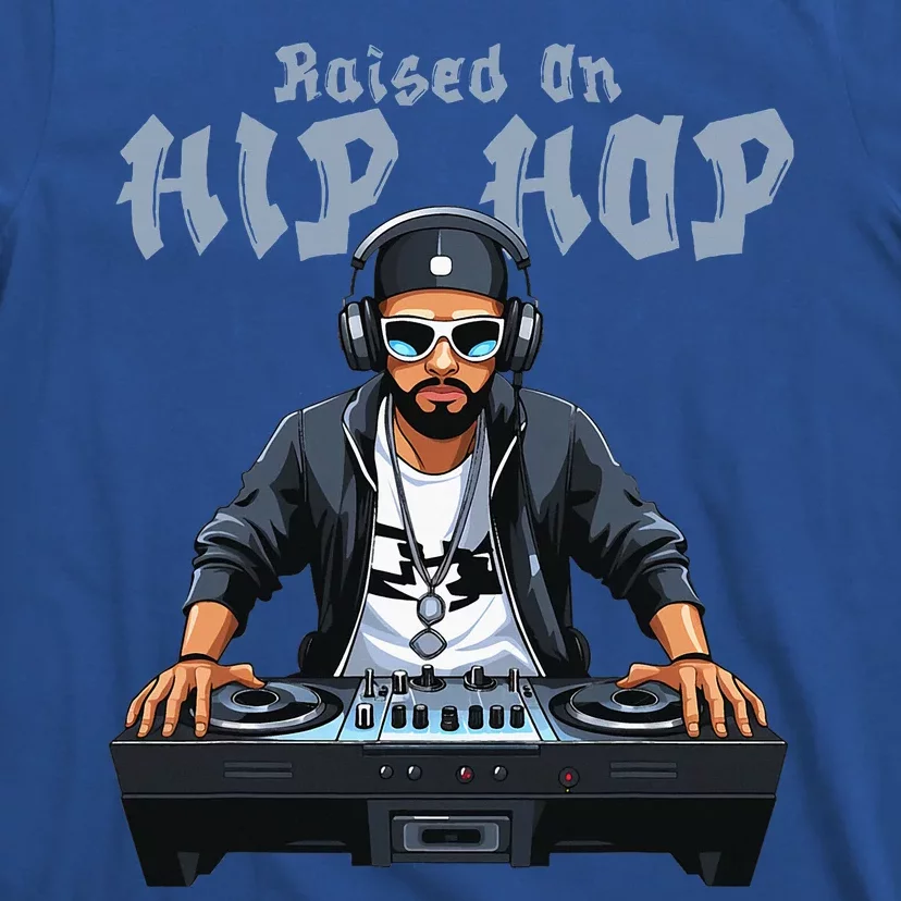 Hip Hop Dj 50th Anniversary Raised On Hip Hop T-Shirt