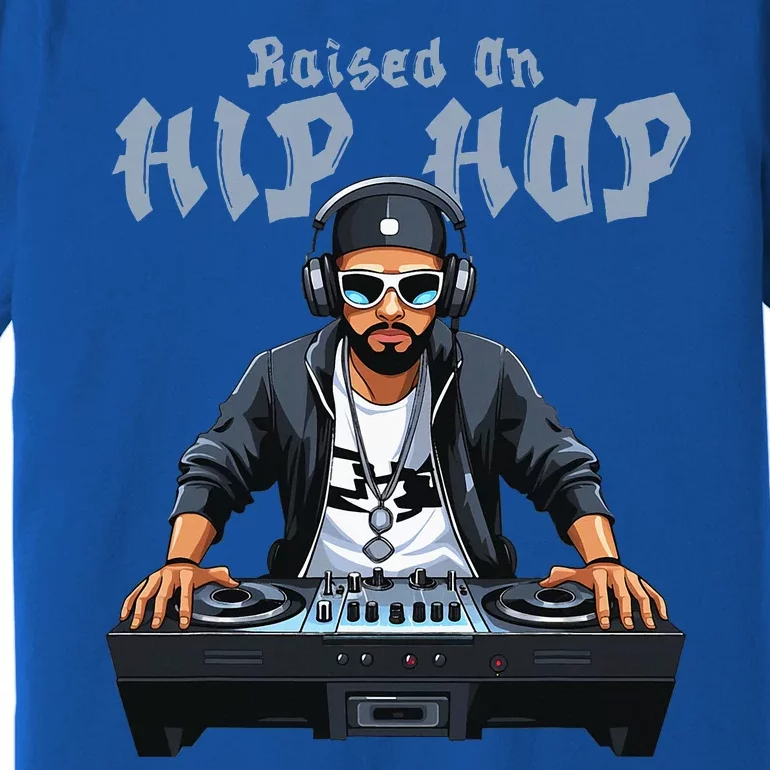 Hip Hop Dj 50th Anniversary Raised On Hip Hop Premium T-Shirt