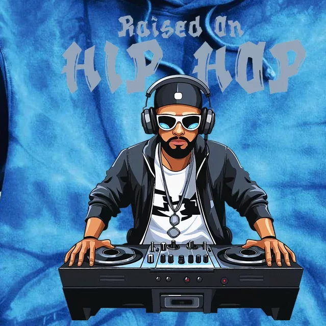 Hip Hop Dj 50th Anniversary Raised On Hip Hop Tie Dye Hoodie