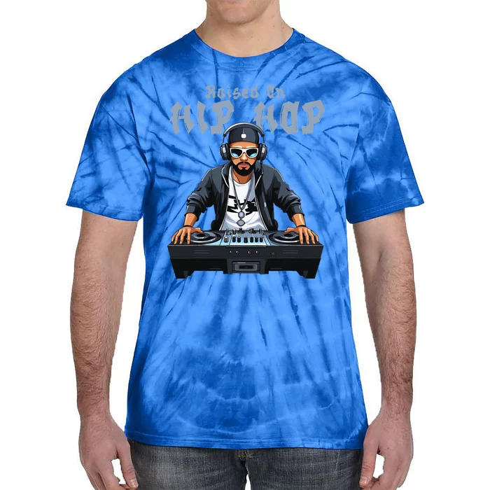 Hip Hop Dj 50th Anniversary Raised On Hip Hop Tie-Dye T-Shirt