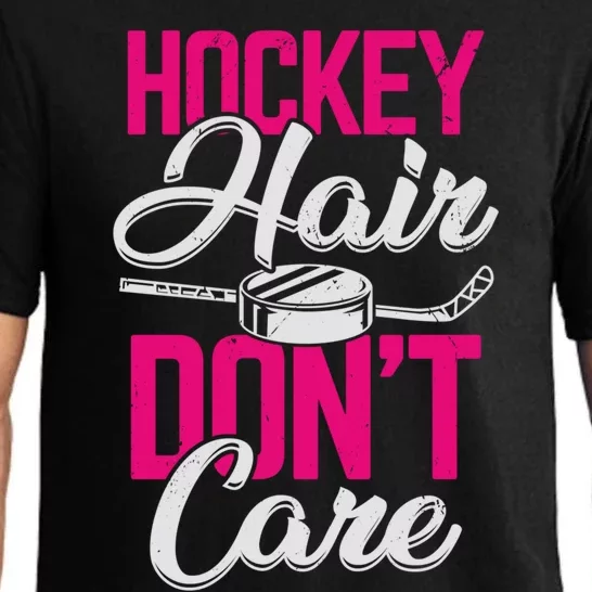 Hockey Hair Dont Care Design Ice Hockey Gift Pajama Set