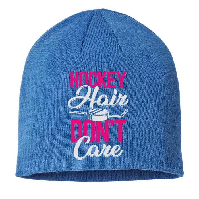 Hockey Hair Dont Care Design Ice Hockey Gift 8 1/2in Sustainable Knit Beanie