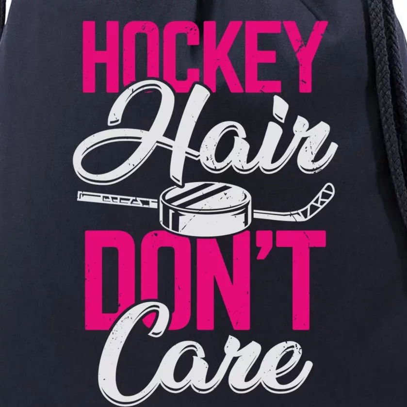 Hockey Hair Dont Care Design Ice Hockey Gift Drawstring Bag