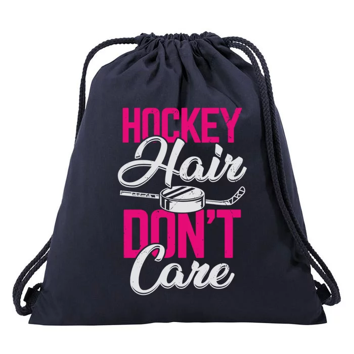 Hockey Hair Dont Care Design Ice Hockey Gift Drawstring Bag