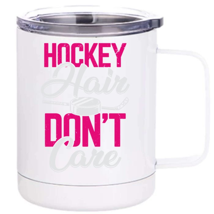 Hockey Hair Dont Care Design Ice Hockey Gift Front & Back 12oz Stainless Steel Tumbler Cup