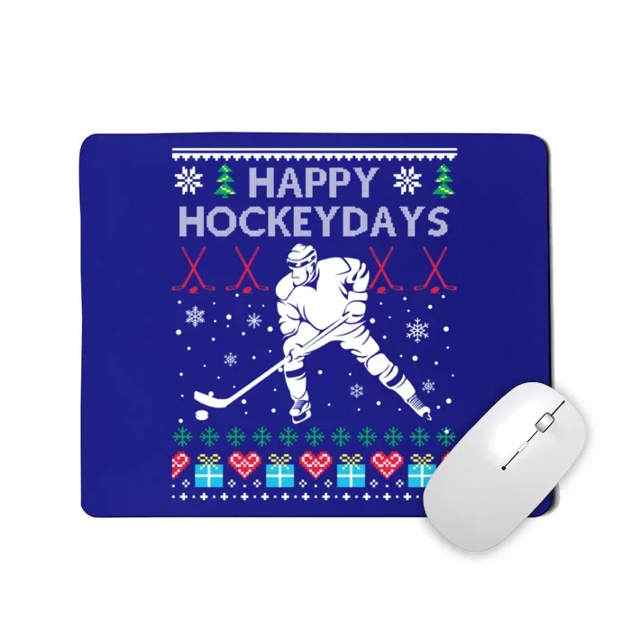 Happy Hockey Days Ugly Christmas Sweater Gift Hockey Player Meaningful Gift Mousepad