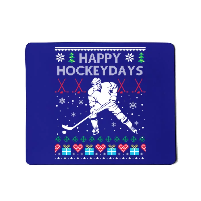 Happy Hockey Days Ugly Christmas Sweater Gift Hockey Player Meaningful Gift Mousepad