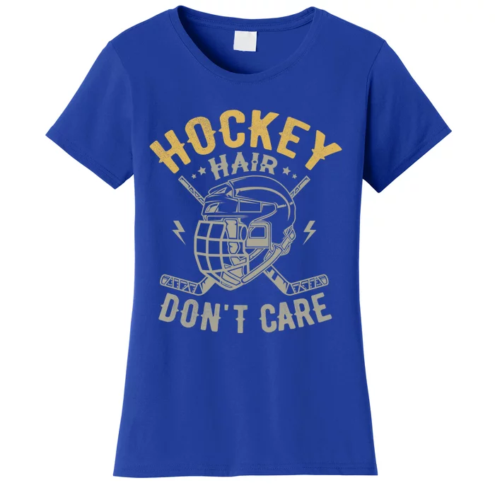 Hockey Hair Dont Care Hockey Player Ice Hockey Cute Gift Women's T-Shirt