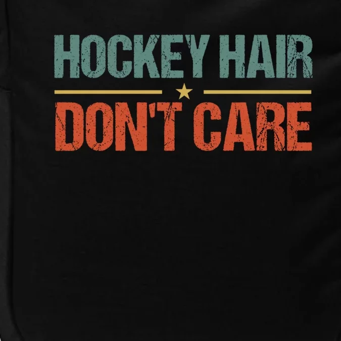 Hockey Hair Dont Care Funny Hockey Player Ice Hockey Cool Gift Impact Tech Backpack