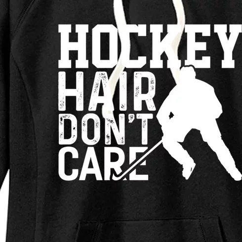 Hockey Hair Dont Care Funny Hockey Great Gift Women's Fleece Hoodie