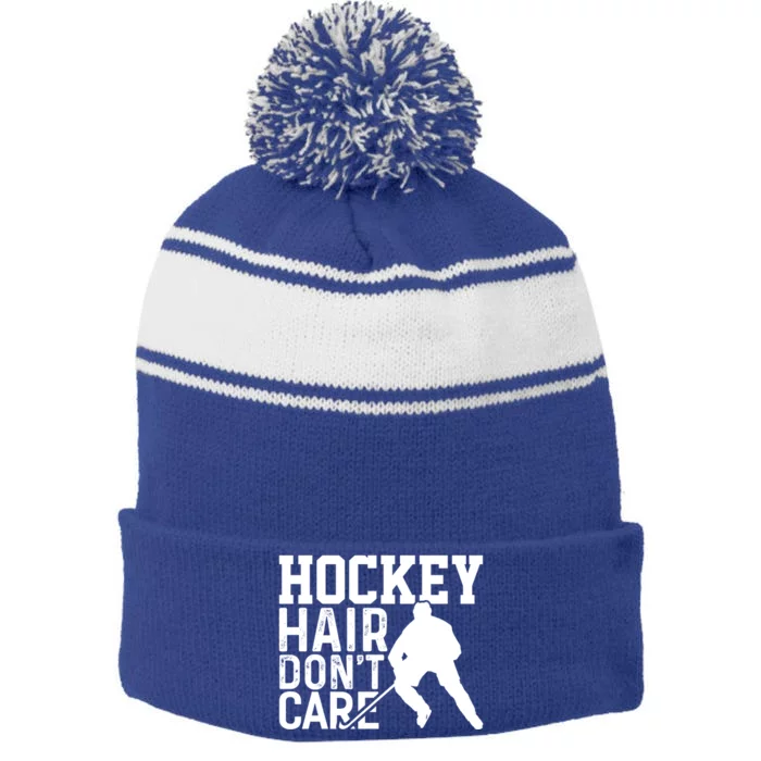 Hockey Hair Dont Care Funny Hockey Great Gift Stripe Pom Pom Beanie